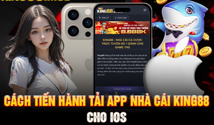 Những điểm hội viên cần chú ý khi tải app King88