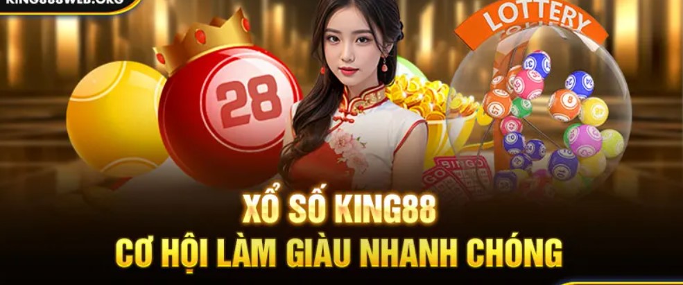 Ưu điểm khi tham gia xổ số King88